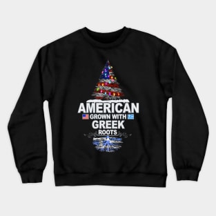 Christmas Tree  American Grown With Greek Roots - Gift for Greek From Greece Crewneck Sweatshirt